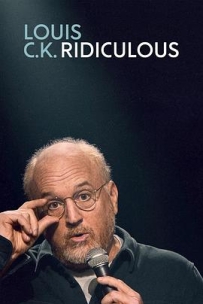 路易·C·K：荒谬到笑 Louis C.K.: Ridiculous (2026)